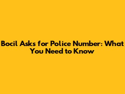 Bocil Asks for Police Number: What You Need to Know