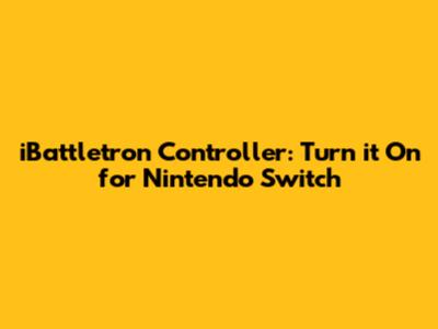 iBattletron Controller: Turn it On for Nintendo Switch